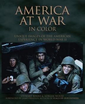 Hardcover America at War in Color: Unique Images of the American Experience in World War II Book