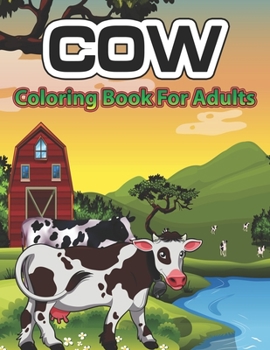 Paperback Cow Coloring Book for Adults: An Adult Coloring Book of 34 cow Adult Coloring Pages Book