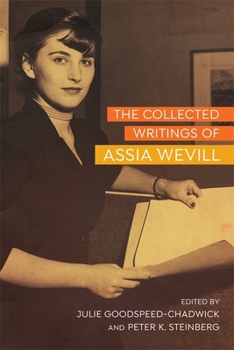 Hardcover The Collected Writings of Assia Wevill Book