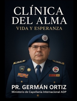 Paperback Clínica del alma: Vida y esperanza [Spanish] Book