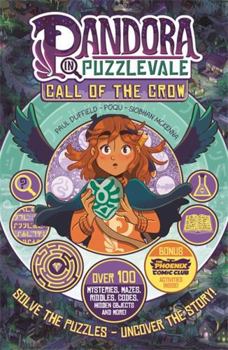 Paperback Pandora in Puzzlevale: Call of the Crow (a Phoenix Comic Book) Book