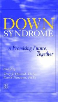 Paperback Down Syndrome: A Promising Future, Together Book