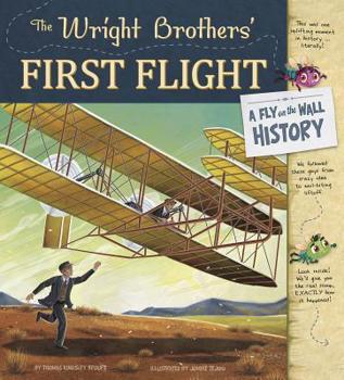 Paperback The Wright Brothers' First Flight: A Fly on the Wall History Book