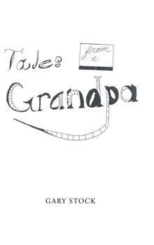 Hardcover Tales from a Grandpa Book