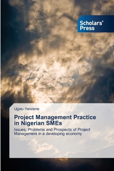 Paperback Project Management Practice in Nigerian SMEs Book