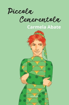 Paperback Piccola Cenerentola [Italian] Book