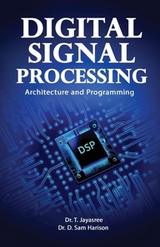 Paperback Digital Signal Processing Architecture and Programming Book