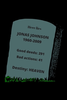 HERE LIES JONAS JOHNSON: BLANK LINED NOTEBOOK. JOURNAL. PERSONAL DIARY. CREATIVE GIFT FOR HUMOR LOVERS. BIRTHDAY PRESENT.