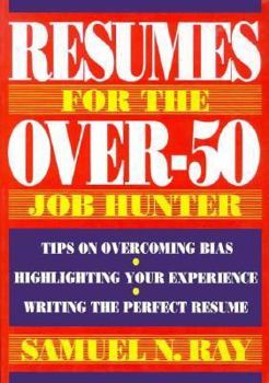 Paperback Resumes for the Over-50 Job Hunter Book
