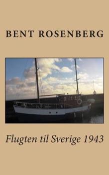 Paperback Flugten til Sverige 1943 [Danish] Book