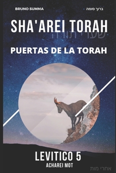 Paperback Sha'arei Torah: Puertas de la Torah - LEVÍTICO 5 [Spanish] Book