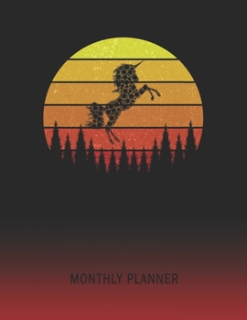 Monthly Planner: Unicorn | 2 Year Planning for Jan 2020 to Dec 2021 | Retro Vintage Sunset Cover | January 20 - December 21 | Planning Organizer ... | Plan Days, Set Goals & Get Stuff Done