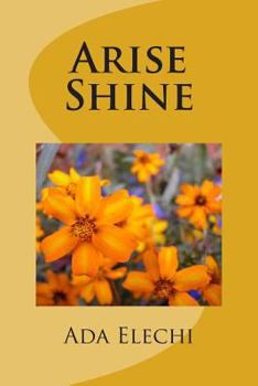 Paperback Arise Shine Book