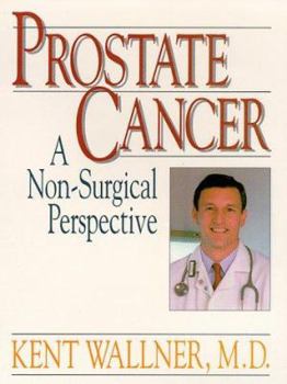 Hardcover Prostate Cancer: A Non-Surgical Perspective [Large Print] Book