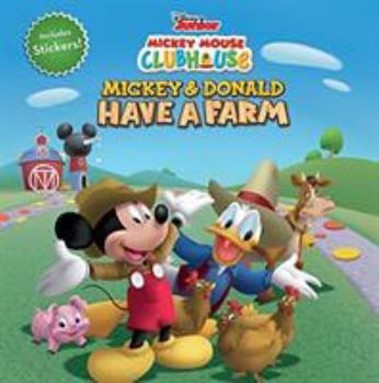 Paperback Mickey Mouse Clubhouse Mickey and Donald Have a Farm Book