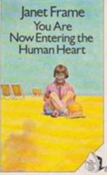 Paperback You Are Now Entering the Human Heart Book