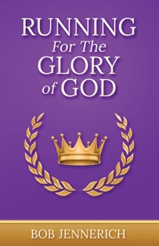 Paperback Running For The Glory of God Book