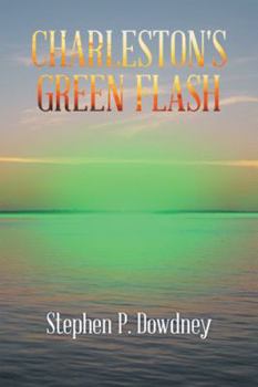 Charleston's Green Flash