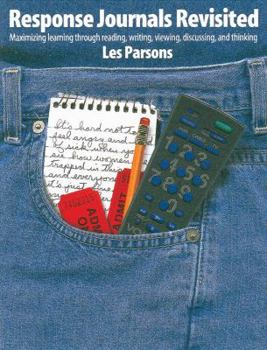 Paperback Response Journals Revisited: Maximizing Learning Through Reading, Writing, Viewing, Discussing, and Thinking Book