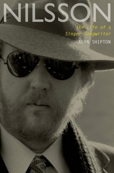 Hardcover Nilsson: The Life of a Singer-Songwriter Book