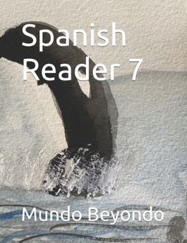 Paperback Spanish Reader 7 [Spanish] Book
