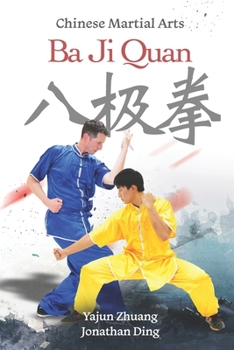 Paperback Ba Ji Quan: Chinese Martial Arts Book