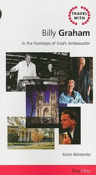 Paperback Travel with Billy Graham: In the Footsteps of God's Ambassador Book