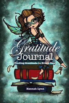 Paperback Gratitude Journal: Finding Gratitude in Every Day! (Library Fairy Cover) Book