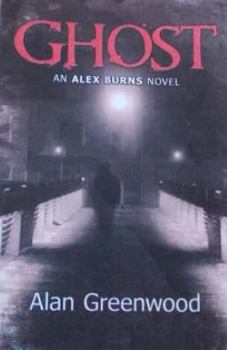 Paperback Ghost an Alex Burns Novel Book