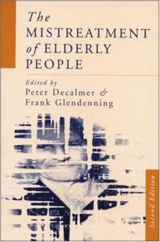 Hardcover The Mistreatment of Elderly People Book