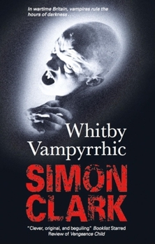 Whitby Vampyrrhic - Book  of the Vampyrrhic