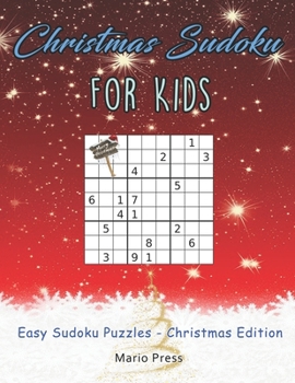 Paperback Christmas Sudoku For Kids: Christmas Sudoku For Kids Book