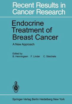 Paperback Endocrine Treatment of Breast Cancer: A New Approach Book