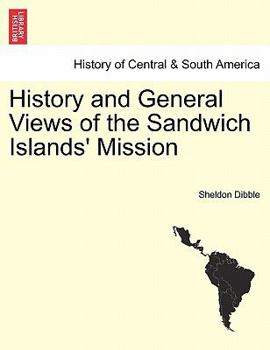Paperback History and General Views of the Sandwich Islands' Mission Book