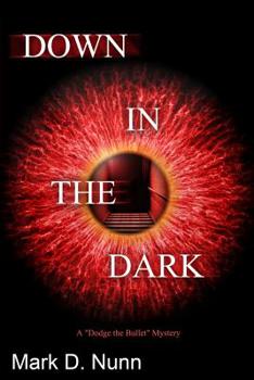 Paperback Down in the Dark Book