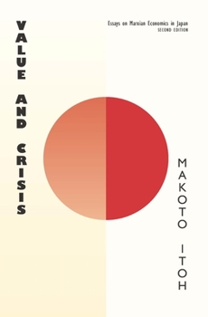 Paperback Value and Crisis: Essays on Marxian Economics in Japan, Second Edition Book