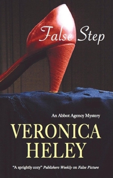 False Step - Book #3 of the Abbot Agency