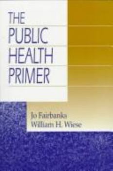 Paperback The Public Health Primer Book