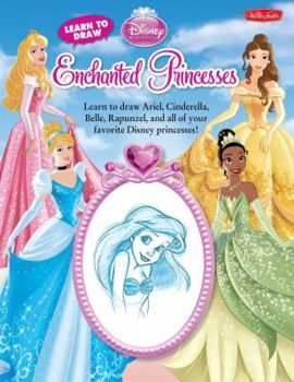 Learn to Draw Disney's Enchanted Princesses: Drawing Book & Kit