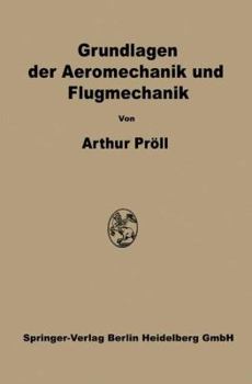 Paperback Grundlagen Der Aeromechanik Und Flugmechanik [German] Book