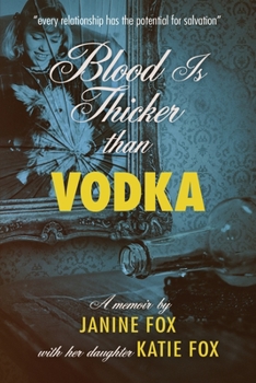 Paperback Blood is Thicker than Vodka Book