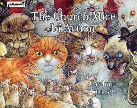 The Church Mice In Action - Book #8 of the Church Mice