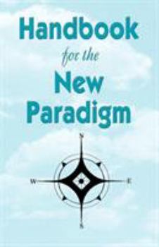 Paperback Handbook for the New Paradigm Book