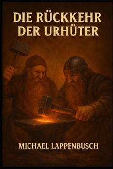 Die Rückkehr der Urhüter (Die Tiefenreiche) (German Edition)