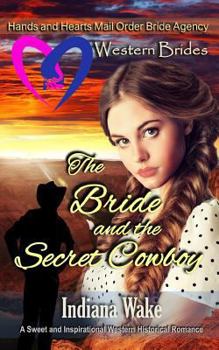 Paperback The Bride and the Secret Cowboy Book