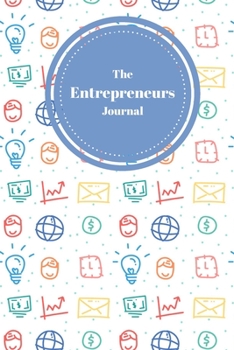 Paperback The Entrepreneur Journal: Blank Lined Notebook Journal - 6 x 9 - 110 pages Book