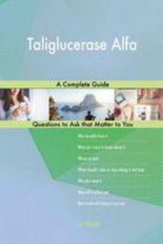 Paperback Taliglucerase Alfa; A Complete Guide Book