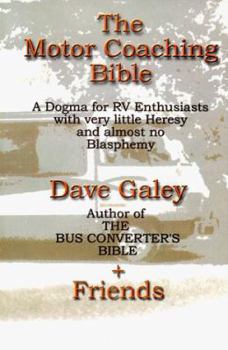 Paperback The Motor Coaching Bible Book