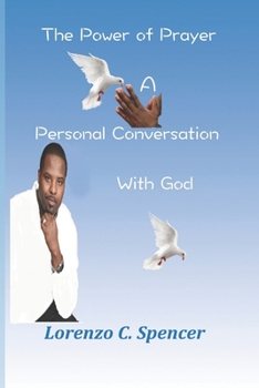 Paperback The Power of Prayer A Personal Conversation with God Book