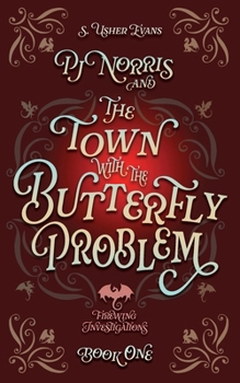 Paperback PJ Norris and the Town With the Butterfly Problem Book